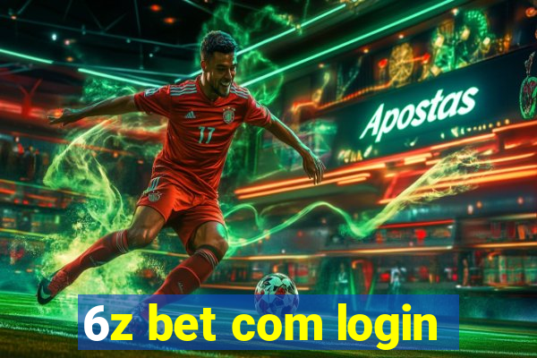 6z bet com login